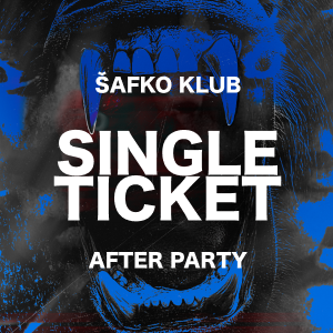 Nebol som na Tour - Afterparty Ticket