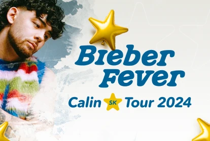 CALIN - Bieber Fever *SK TOUR